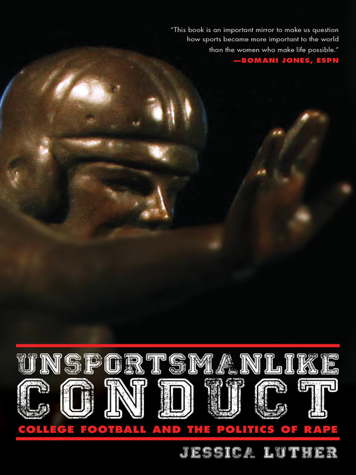 Title details for Unsportsmanlike Conduct by Jessica Luther - Available